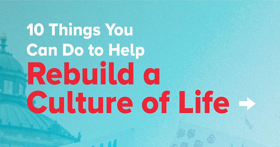 rebuilding-a-culture-of-life